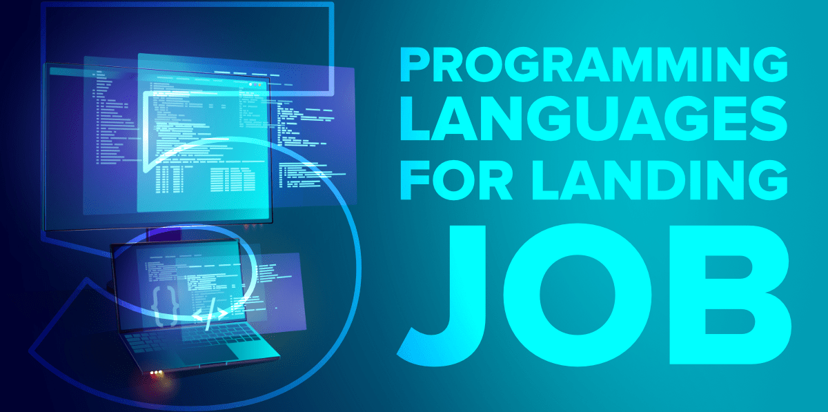 Best 5 Programming Languages For a Getting a Job