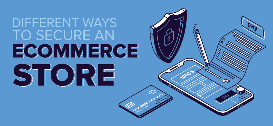 Different-Ways-To-Secure-an-eCommerce-Store