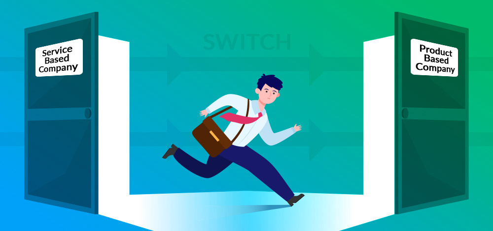 How-To-Switch-A-From-Service-Based-To-A-Product-Based-Company