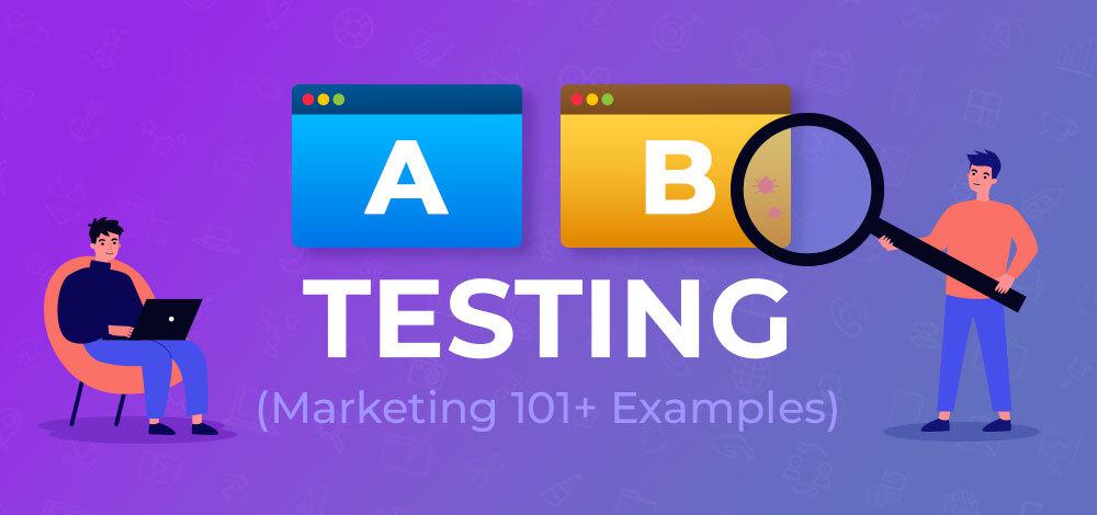 What is A/B Testing? (Marketing 101 + Examples)
