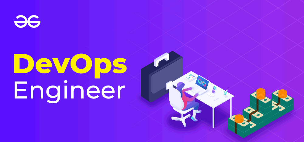 DevOps Engineer - Salary and Skills Required