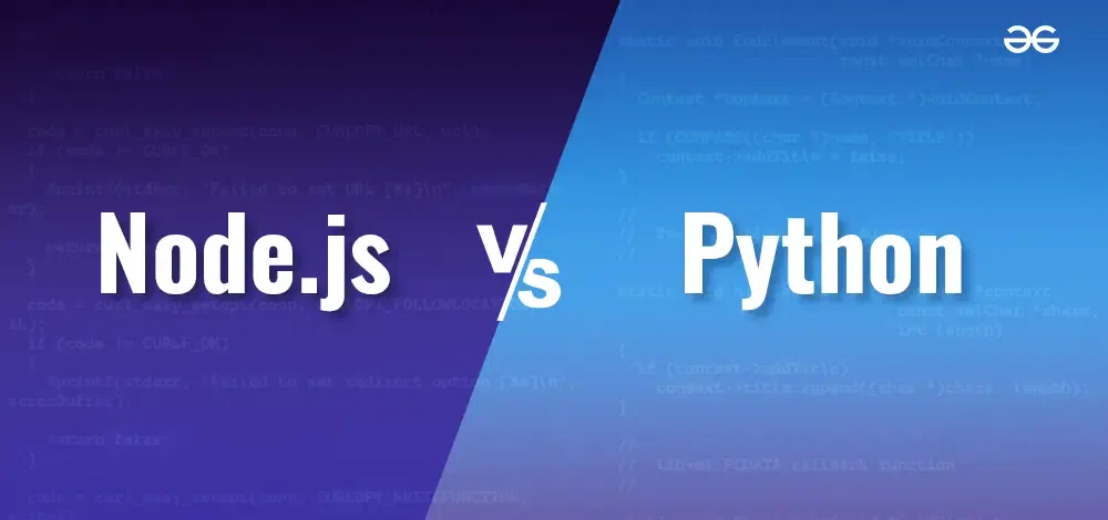 Node-JS-vs-Python--Which-Backend-Technology-to-Choose-