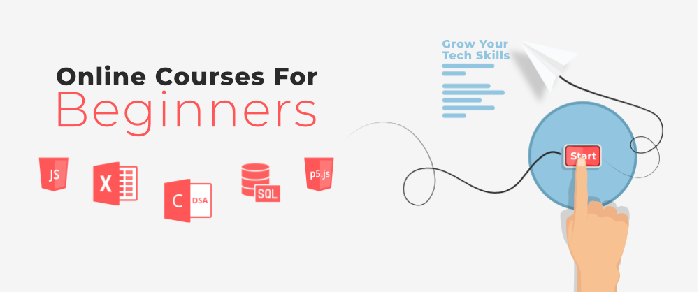 Online-Courses-For-Beginners-To-Grow-Your-Tech-Skills