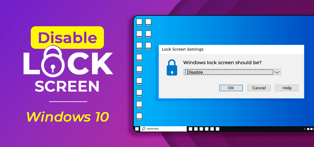 How-to-Disable-Lock-Screen-in-Windows-10