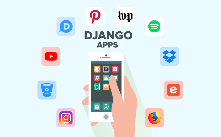 Top-10-Django-Apps-And-Why-Companies-Are-Using-it
