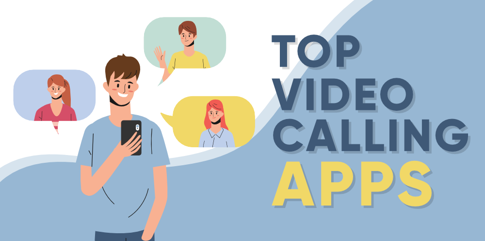 Top 8 Video Call Apps That Become Popular During Covid19 Pandemic