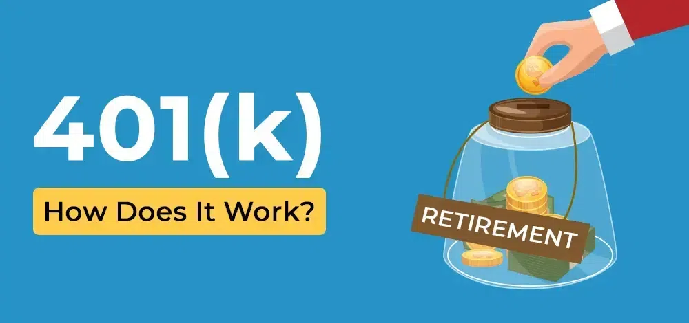 What-Is-a-401(k)-and-How-Does-It-Work-(1).webp