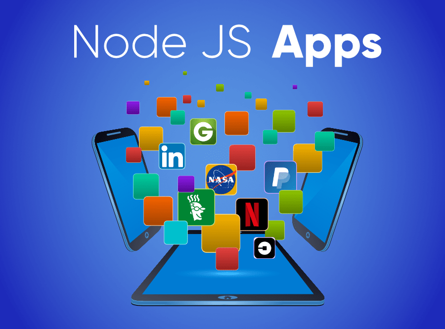 7-Famous-Apps-Built-on-NodeJS-Reasons-and-Benefits