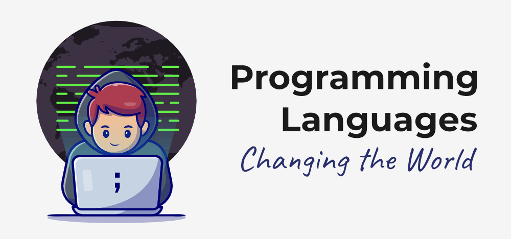 How-Programming-Languages-are-Changing-the-World