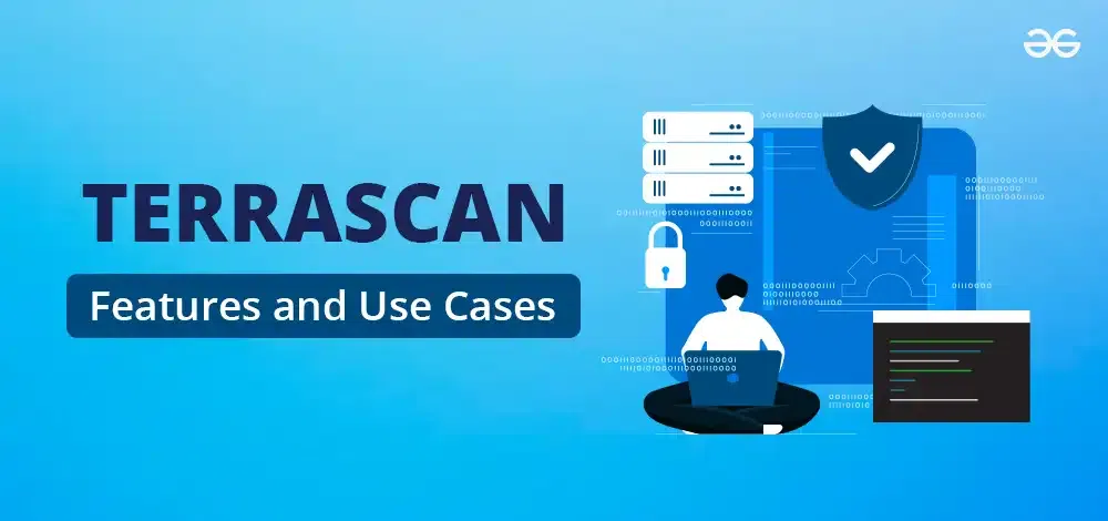 What is Terrascan Features and Use Cases