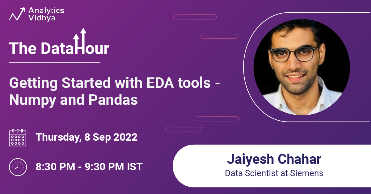 DataHour: Getting Started with EDA tools - Numpy and Pandas