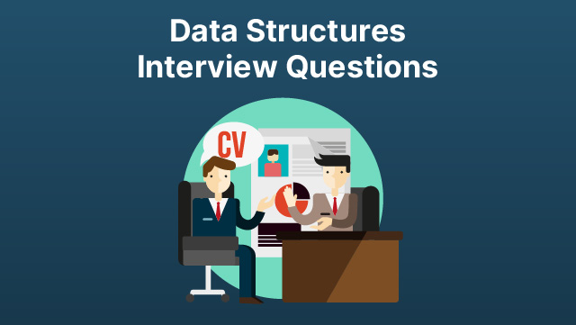 Data Structures interview Questions