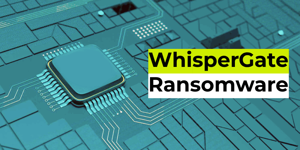 WhisperGate Ransomware