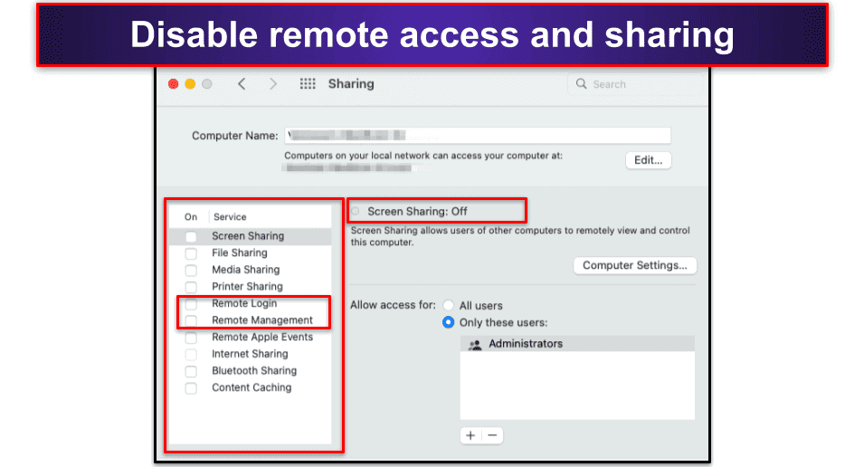 4. Disable Remote Access &amp; Sharing