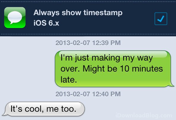 Always show timestamp iOS 6