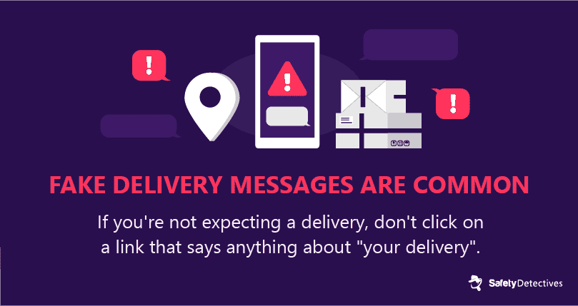 #8. Fake delivery notifications are a common smishing attack.