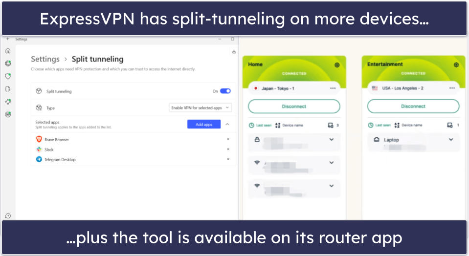 Extra Features — Either VPN Is a Great Choice