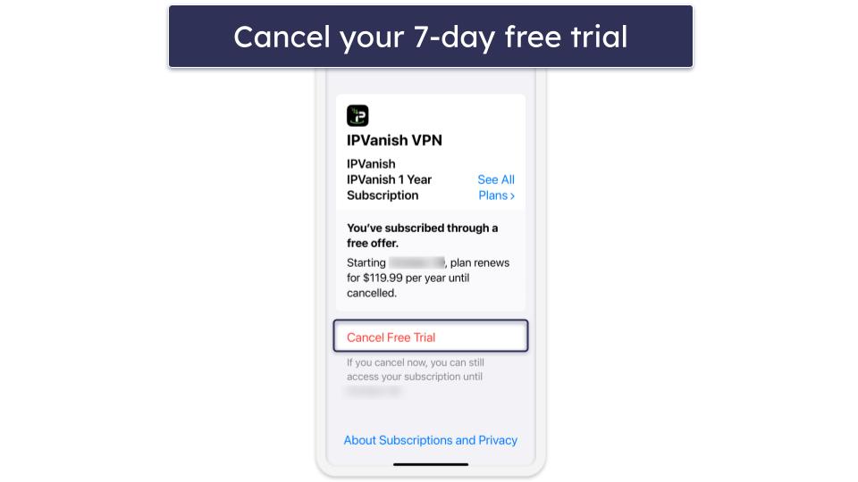 How to Claim IPVanish’s 7-Day Free Trial (Only for Mobile)