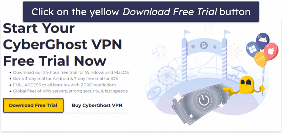 How to Claim CyberGhost’s Free Trial