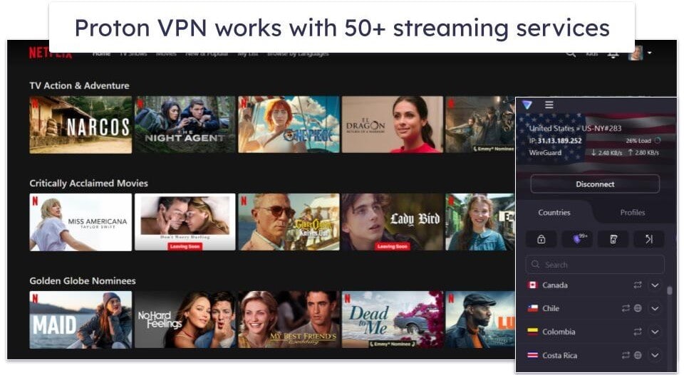 Streaming — Both VPNs Are Great for Streaming