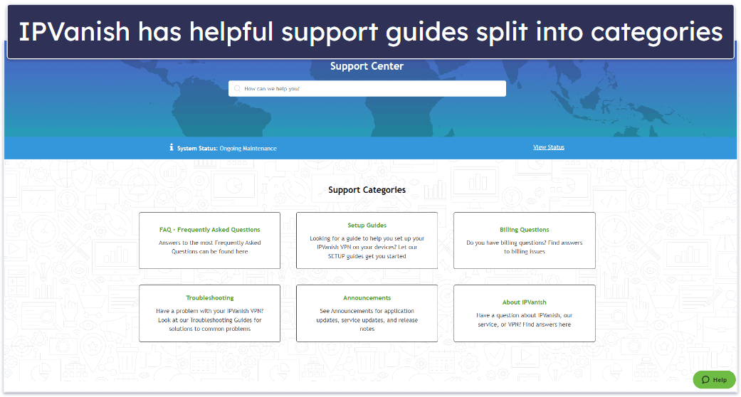 Customer Support — Both VPNs Provide Great Customer Support