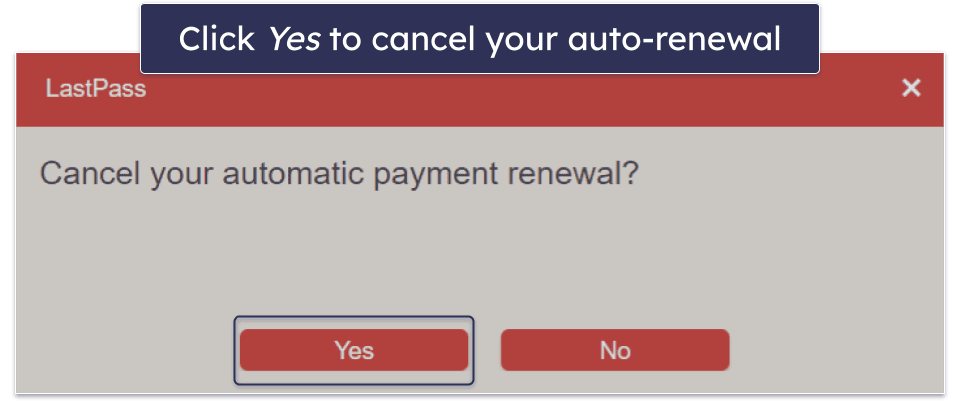 How to Cancel Your LastPass Subscription (Step-by-Step Guide)